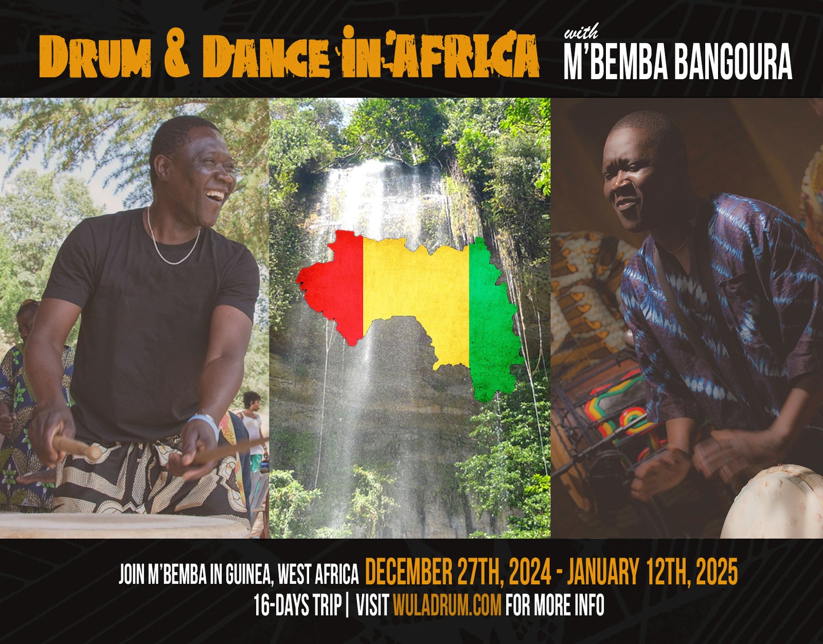 Guinea Trip with M'Bemba Bangoura 2025-2026