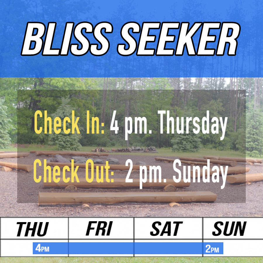 Bliss Seeker (Thu-Sun)