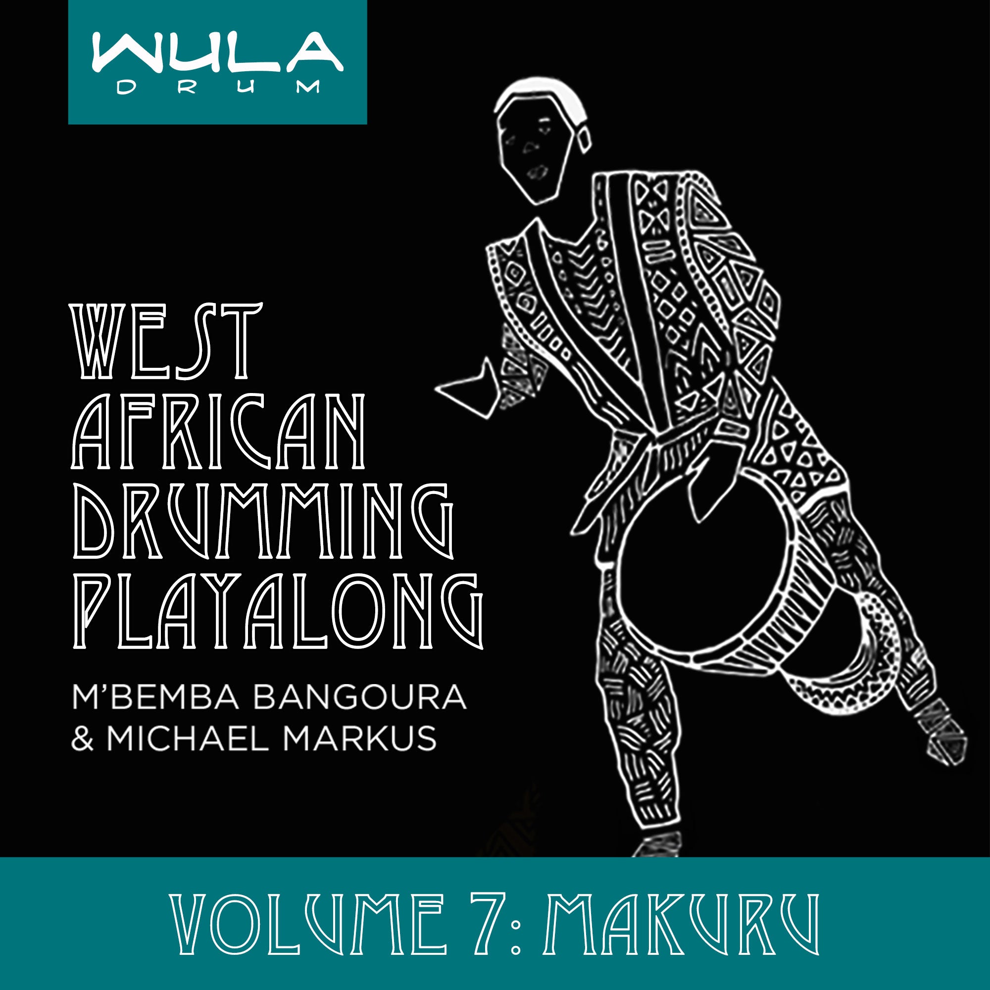 Wula Playalong Series Vol. 7 - Makuru (Wula Online)